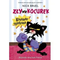 Literatura popularno naukowa dla młodzieży - Zły Kocurek Koszmar opiekuna - miniaturka - grafika 1