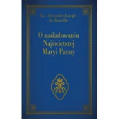 Religia i religioznawstwo - O naśladowaniu Najświętszej Maryi Panny - miniaturka - grafika 1