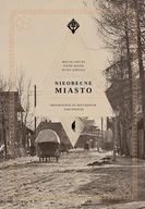 E-booki - literatura faktu - Nieobecne miasto - miniaturka - grafika 1