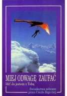 Religia i religioznawstwo - Miej odwagę zaufać - miniaturka - grafika 1