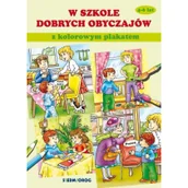 Książki edukacyjne - W Szkole Dobrych Obyczajów Tamara Bolanowska - miniaturka - grafika 1