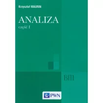 Wydawnictwo Naukowe PWN Analiza Część 2 Elementy - odbierz ZA DARMO w jednej z ponad 30 księgarń! - Matematyka - miniaturka - grafika 1