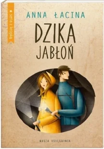 NASZA KSIĘGARNIA Dzika jabłoń - Powieści - miniaturka - grafika 2