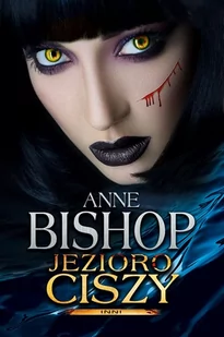 Jezioro Ciszy Inni Anne Bishop - Fantasy - miniaturka - grafika 1