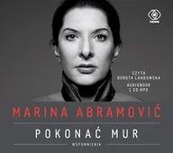 Biografie i autobiografie - Marina Abramović Pokonać mur Wspomnienia - miniaturka - grafika 1