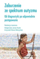 Podręczniki dla szkół wyższych - Zaburzenie ze spektrum autyzmu - praca zbiorowa - miniaturka - grafika 1