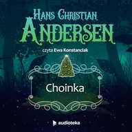 Audiobooki - lektury - Choinka Hans Christian Andersen - miniaturka - grafika 1