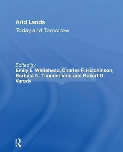 Arid Lands: Today and Tomorrow - Pozostałe książki - miniaturka - grafika 1