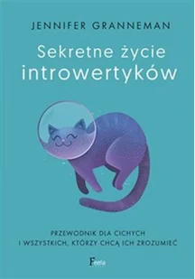 Sekretne życie introwertyków - Rozwój osobisty - miniaturka - grafika 2