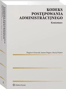 Kodeks postępowania administracyjnego. Komentarz - Prawo - miniaturka - grafika 1