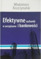 Biznes - Efektywne rachunki w zarządzaniu i bankowości - miniaturka - grafika 1
