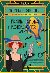 Frania Tańska i Kolekcjoner Widmo - van Maja Straaten - Horror, fantastyka grozy - miniaturka - grafika 1