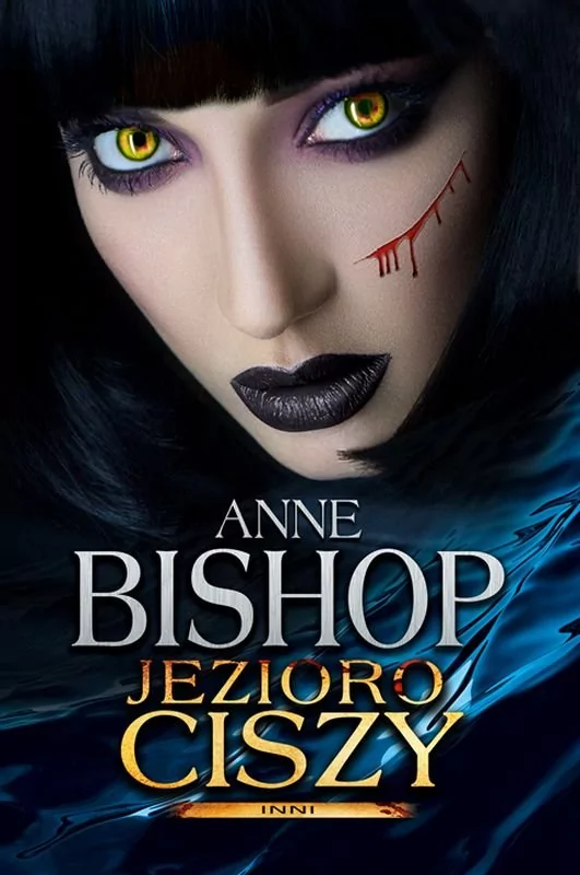 Jezioro Ciszy Inni Anne Bishop