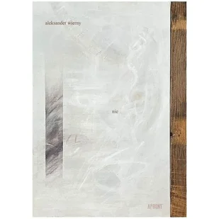 Nie - Aleksander Wierny - książka - Poezja - miniaturka - grafika 1