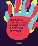 Nauki przyrodnicze - Śmigiel Robert, Szczałuba Krzysztof Genetycznie uwarunkowane zaburzenia rozwoju u dzieci - miniaturka - grafika 1