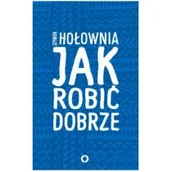 Religia i religioznawstwo - Czerwone i Czarne Jak robić dobrze - Szymon Hołownia - miniaturka - grafika 1