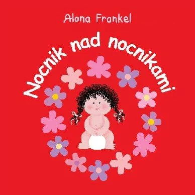 Nisza Nocnik nad nocnikami. Dziewczynka - Alona Frankel