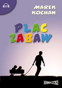 Plac zabaw - Powieści i opowiadania Plac zabaw - Powieści i opowiadania - miniaturka - grafika 8