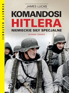 Komandosi Hitlera - Historia świata - miniaturka - grafika 1
