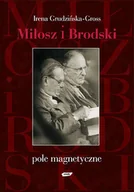 Biografie i autobiografie - Miłosz i Brodski. Pole Magnetyczne - miniaturka - grafika 1