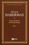 Podręczniki dla szkół wyższych - Wydawnictwo Naukowe PWN Biblioteka Współczesnych Filozofów. Teoria działania komunikacyjnego. Tom 1 - Habermas Jurgen - miniaturka - grafika 1