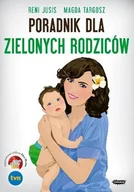 Miłość, seks, związki - Poradnik dla zielonych rodziców - miniaturka - grafika 1