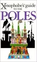 Lipniacka E. Xenophobe&#039;s Guide to the Poles - Książki do nauki języka angielskiego - miniaturka - grafika 1