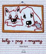 Książki edukacyjne - Marek Mętrak Koty, psy, myszy - miniaturka - grafika 1