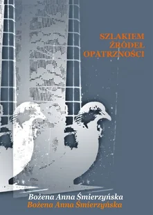 Szlakiem Źródeł Opatrzności Nowa - Dramaty - miniaturka - grafika 1