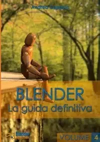 Lulu Press, Inc. Blender - La guida definitiva - volume 4 - Andrea Coppola - Obcojęzyczne książki informatyczne - miniaturka - grafika 1