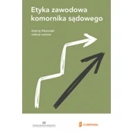 Prawo - CURRENDA Etyka zawodu komornika sądowego - miniaturka - grafika 1
