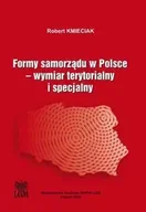 Technika - Formy samorządu w Polsce. Wymiar terytorialny i specjalny - Robert Kmieciak - miniaturka - grafika 1