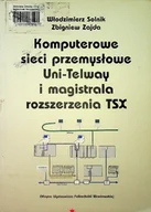 Systemy operacyjne i oprogramowanie - Komputerowe sieci przemysłowe Uni - Telway i magistrala rozszerzenia TSX - miniaturka - grafika 1