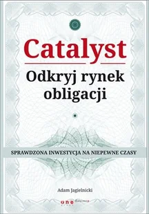 Catalyst. Odkryj rynek obligacji - Ekonomia - miniaturka - grafika 1