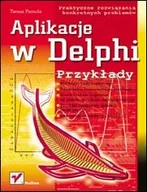 Systemy operacyjne i oprogramowanie - Aplikacje w Delphi. Przykłady - miniaturka - grafika 1