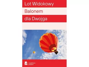 WYJĄTKOWY PREZENT Lot Widokowy Balonem dla Dwojga | Darmowa dostawa - Vouchery - miniaturka - grafika 1
