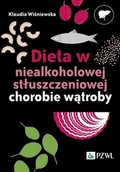 E-booki - nauka - Dieta w niealkoholowej stłuszczeniowej chorobie wątroby - miniaturka - grafika 1