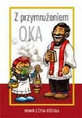 Aforyzmy i sentencje - Z przymrużeniem oka. Humor z życia Kościoła - miniaturka - grafika 1
