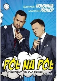 Pół na pół. Rozmowy nie dla dzieci - Wywiady, wspomnienia - miniaturka - grafika 2