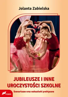 Jubileusze i inne uroczystości szkolne - Rozwój osobisty - miniaturka - grafika 1