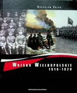 Historia świata - Wojsko wielkopolskie 1919 - 1920 - miniaturka - grafika 1