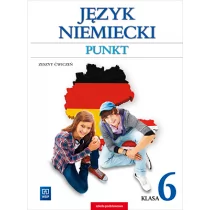 Punkt 6 Zeszyt ćwiczeń. Klasa 6 Szkoła podstawowa Język niemiecki - Anna Potapowicz