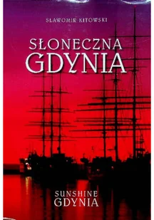 Słoneczna Gdynia - Przewodniki - miniaturka - grafika 1