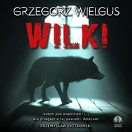 Audiobooki - kryminał, sensacja, thriller - Wilki - miniaturka - grafika 1