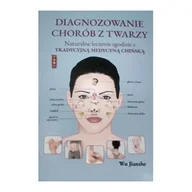Książki medyczne - Diagnozowanie Chorób Z Twarzy - Wu Jianshe - książka - miniaturka - grafika 1