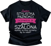 Koszulki i topy damskie - Koszulka dla STYLISTKI PAZNOKCI , dla kosmetyczki - miniaturka - grafika 1