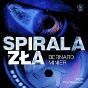 Audiobooki - kryminał, sensacja, thriller - Spirala zła. Martin Servaz. Tom 8 - miniaturka - grafika 1