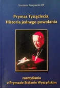 Biografie i autobiografie - Prymas tysiąclecia - miniaturka - grafika 1