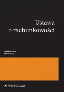 Ustawa o rachunkowości. Przepisy - książka - Prawo - miniaturka - grafika 1