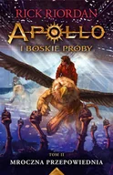 E-booki dla dzieci i młodzieży - Mroczna przepowiednia. Apollo i boskie próby. Tom 2 - miniaturka - grafika 1